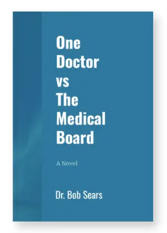 one-doctor-vs-the-medical-board-book-cover